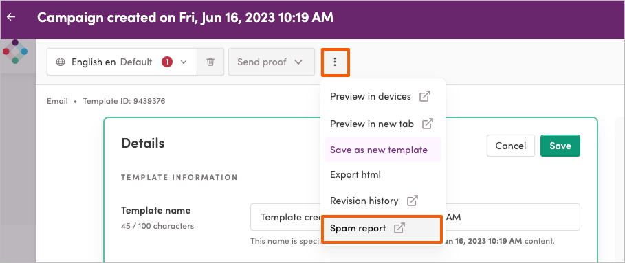 Viewing a campaign Spam Report